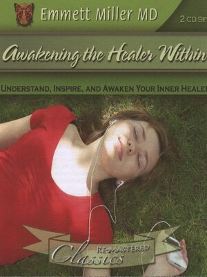 cover image of Awakening the Healer Within--Understand...